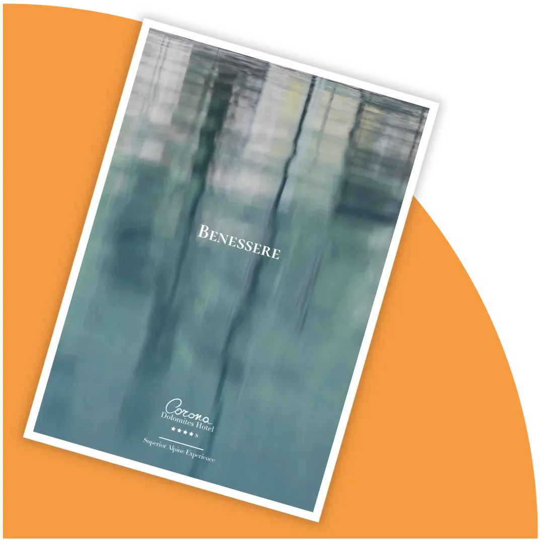 La brochure stampata "Benessere" del Corona Dolomites Hotel, con la sua copertina fotografica.
